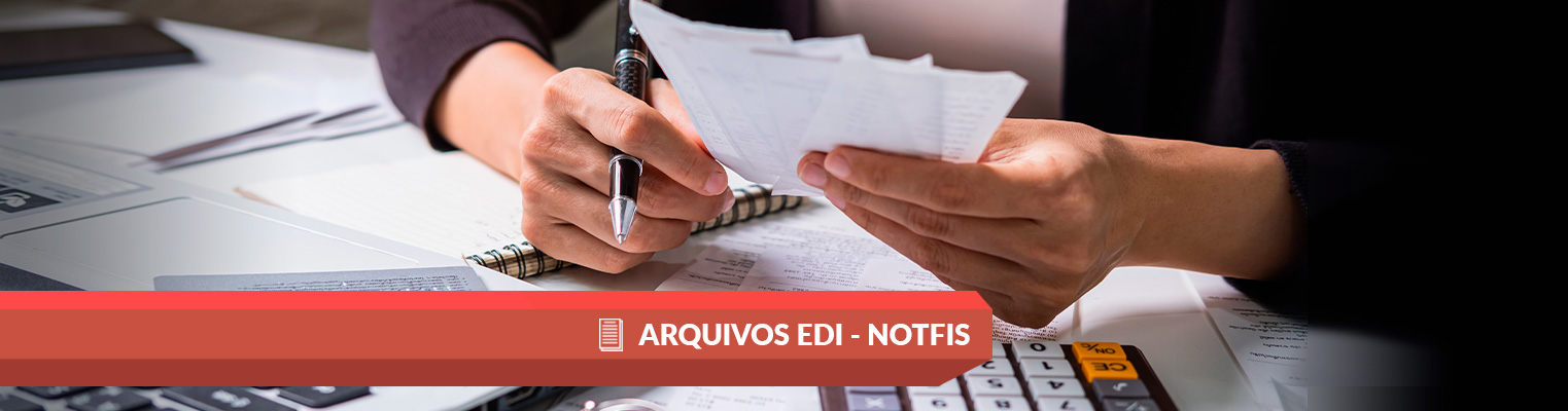 Imagem do post Arquivos EDI - Notfis